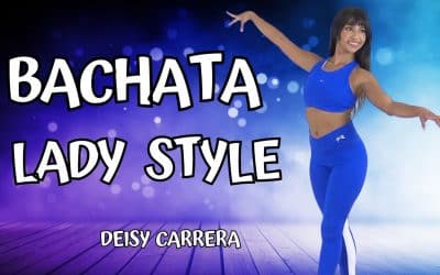 BACHATA LADY STYLE NIVEL MEDIO